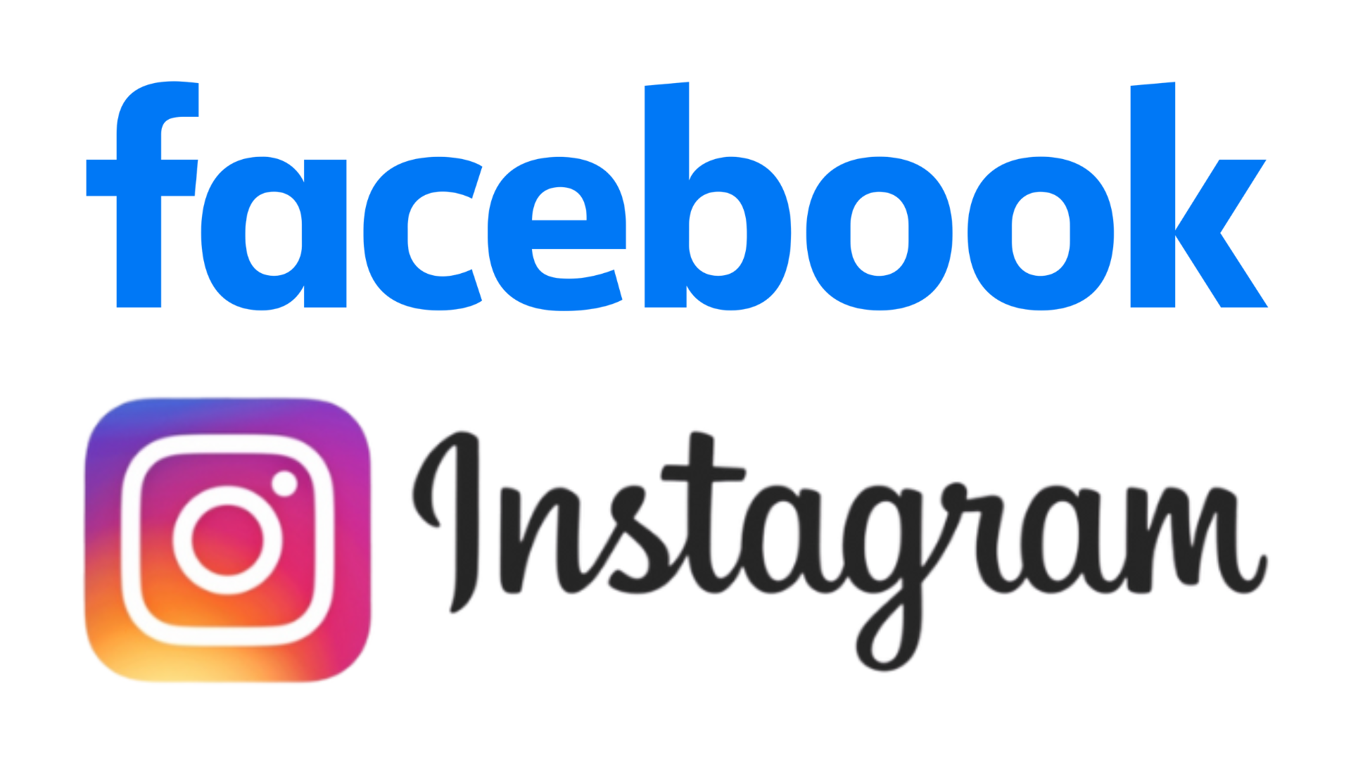 Facebook & Instagram